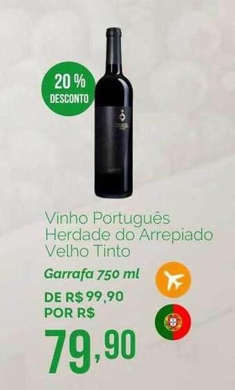 Oba Hortifruti Vinho Português Herdade Do Arrepiado Velho Tinto 20% Desconto oferta