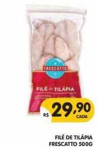 Supermercados Real Filé De Tilapia Frescatto oferta