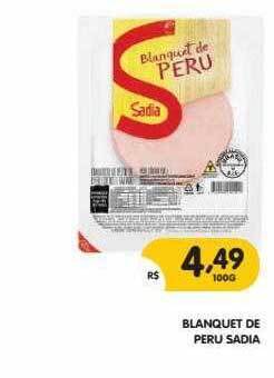 Supermercados Real Blanquet De Peru Sadia oferta
