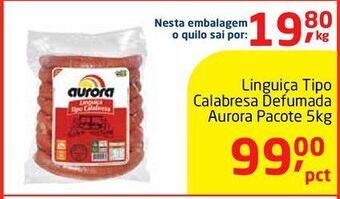 Tenda Atacado Linguiça calabresa aurora 5kg oferta