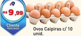 Tonin Superatacado Ovos caipiras c/10un oferta