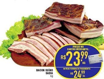 Mercantil Rodrigues Bacon suíno sadia kg oferta