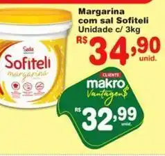 Makro Margarina com sal sofiteli 3kg oferta