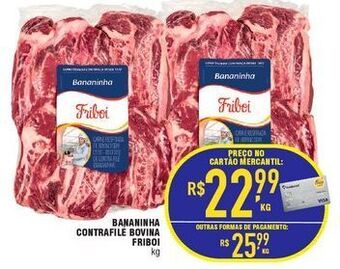 Mercantil Rodrigues Bananinha contrafile bovina friboi kg oferta