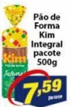 Vencedor Atacadista Pao de Forma Kim Integral pacote 500g oferta