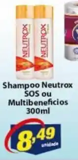 Vencedor Atacadista Shampoo Neutox SOS ou Multibeneficios 300ml oferta