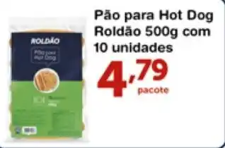 Roldão Pao para Hot Dog Rolado 500g com 10 unidades oferta