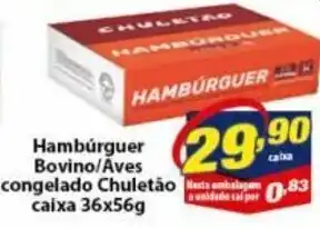 Vencedor Atacadista Hamburguerr Bovino/ Aves congelado Chuletao caixa 36 x 56g oferta