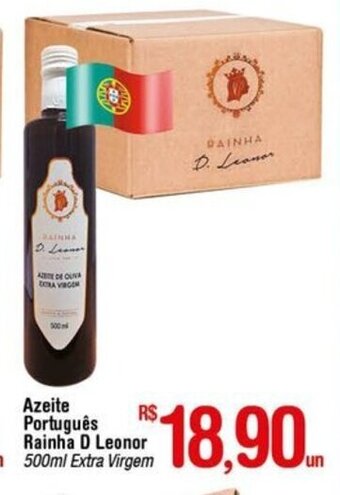 Fort Atacadista Azeite Portugues Rainha D. Leonor 500ml oferta
