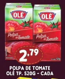 Supermercados Cristal Polpa de Tomate Ole Tp 520g cada oferta