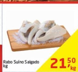 Rabo suíno salgado kg
