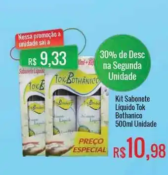 Mart Minas Kit Sabonete Liquido Tok Bothanico 500ml oferta