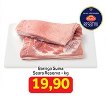 Shibata Supermercados Barriga Suina Seara Reserva 1kg oferta