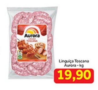 Shibata Supermercados Linguica Toscana Aurora 1kg oferta