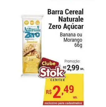 Stok Center Barra Cereal Naturale Zero Açúcar 66g oferta