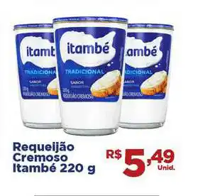 Tatico Requeijão Cremoso Itambé 220g oferta