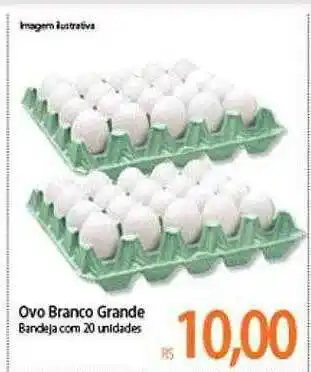 Atacadão Ovo Branco Grande Bandeja Com 20 oferta