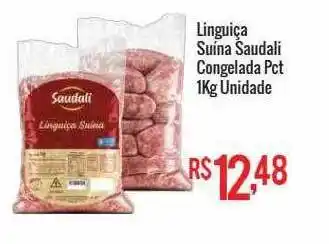 Mart Minas Linguiça Suína Saudali Congelada Pct oferta