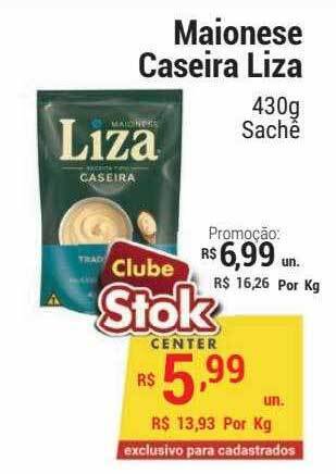 Stok Center Maionese Caseira Liza oferta