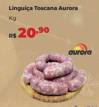 Villarreal Supermercados Linguiça Toscana Aurora Kg oferta