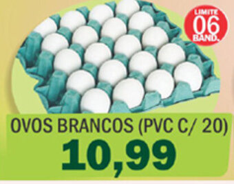 Supermercados Mendonça Ovos Brancos Pvc c/20 oferta