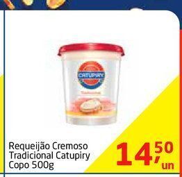Tenda Atacado Requeijão cremoso tradicional catupiry copo 500g oferta