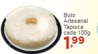 Rossi Supermercado Bolo Artesanal Tapioca cada 100g oferta