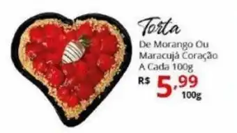 Ricoy Supermercados Torta de Morango ou Maracuja Coracao a cada 100g oferta
