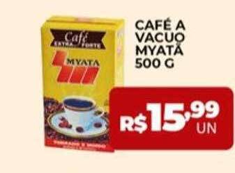 Supermercados Myatã Café A Vácuo Myata oferta