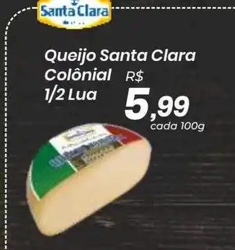 Peruzzo Queijo Santa Clara Colônial oferta