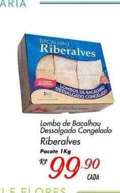 Muffato Lombo De Bacalhau Dessalgado Congelado Riberalves oferta