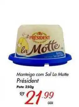 Muffato Manteiga Com Sal La Motte Président Pote oferta