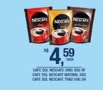 DB Supermercados Cafe Sol Nescafe Orig Cafe Sol Nescafe Matinal Cafe Sol Nescafe Trad oferta