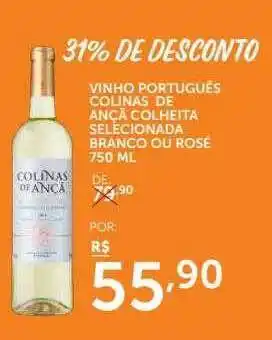 Super Nosso Vinho Português Colinas De Ançã Colheta Selecionada Branco Ou Rosé oferta
