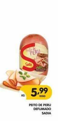 Supermercados Real Peito De Peru Defumado Sadia oferta