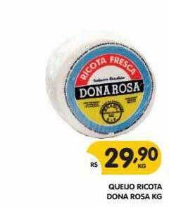 Supermercados Real Queijo Ricota Dona Rosa Kg oferta