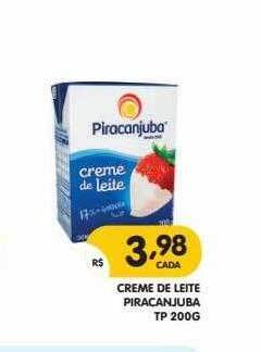 Supermercados Real Creme De Leite Piracanjuba oferta