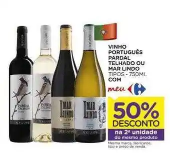 Carrefour Vinho Português Pardal Telhado Ou Mar Lindo Tipos Com 50% Desconto Na 2a Unidade oferta