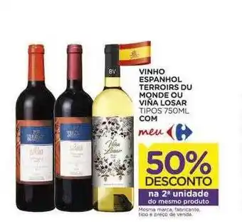 Carrefour Vinho Espanhol Terroirs Du Monde Ou Viña Losar Tipos Com 50% Desconto Na 2a Unidade oferta