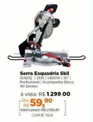Lojas TaQi Serra Esquadria Skil oferta