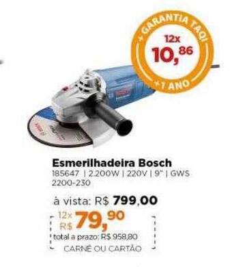 Lojas TaQi Esmerilhadeira Bosch oferta
