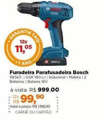 Lojas TaQi Furadeira Parafusadeira Bosch oferta