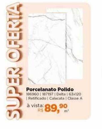 Lojas TaQi Porcelanato Polido oferta
