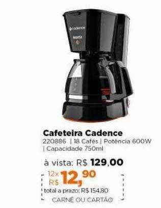 Lojas TaQi Cafeteira Cadence oferta