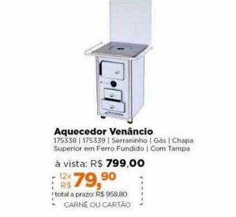 Lojas TaQi Aquecedor Venâncio oferta