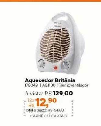 Lojas TaQi Aquecedor Britânia oferta