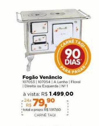 Lojas TaQi Fogão Venãncio oferta