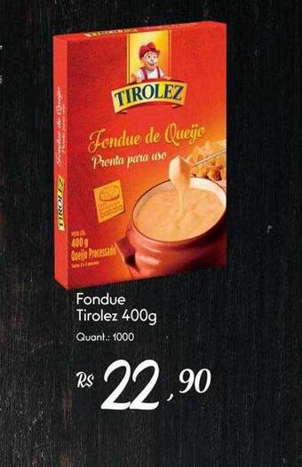 Giassi Supermercados Fondue Tirolez oferta