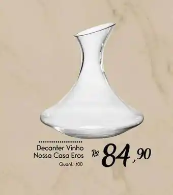 Decanter Vinho Nossa Casa Eros