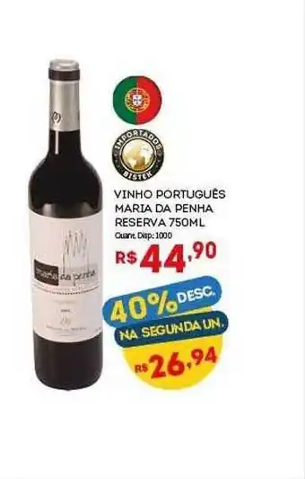 Bistek Supermercados Vinho Português Maria Da Penha Reserva 40% Desc. Na Segunda Un. oferta